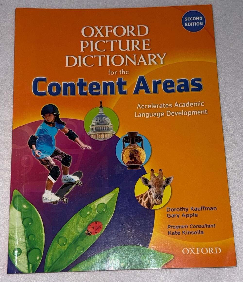 Oxford Picture Dictionary for the Content Areas Second Edition Dorothy Kauffman